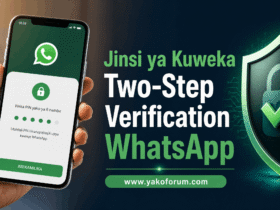 Jinsi ya Kuweka Two-Step Verification WhatsApp