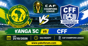 Yanga Sc vs CFF leo 21102026 Saa Ngapi